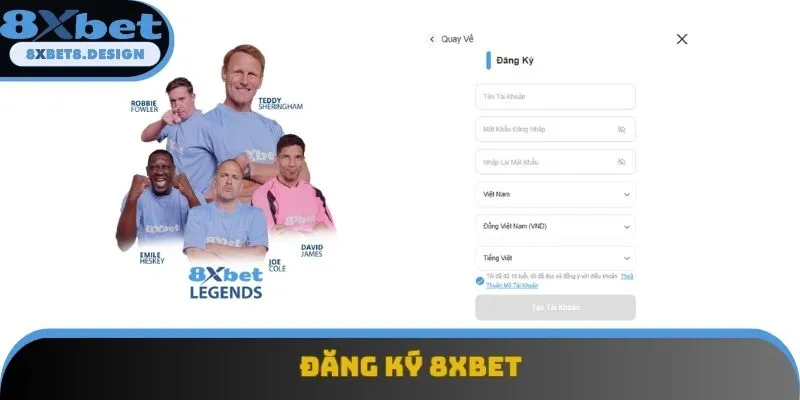 Đăng Ký 8XBET - Cách Tạo Tài Khoản Cá Cược Mới Nhất 2025